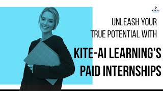 KITE-Ai Learning Paid Internships