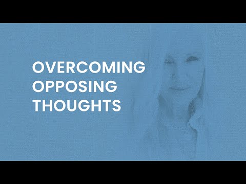 Rhonda Byrne on how to overcome opposing thoughts | ASK RHONDA