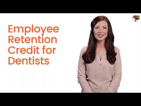 Employee Retention Credit for Dentists