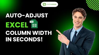 Auto-Adjust Excel Column Width in Seconds!