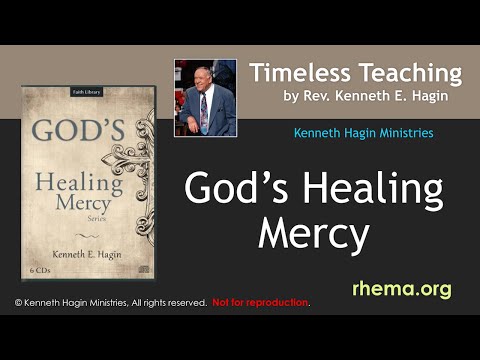 WHAT DOES IT MEAN TO HAVE COMPASSION?  |  GOD'S HEALING MERCY pt.1  |  Rev. Kenneth E. Hagin