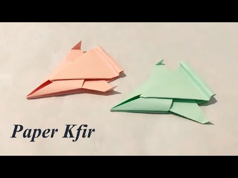How to make a Paper airplane| How to make a paper Kfir| Origami Kfir| Easy airplane| DIY