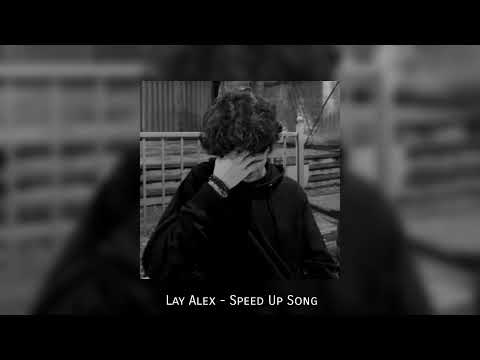ដឹងខ្លួនទៅស្រីល្ងង់ - Lay Alex (Speed Up Song)