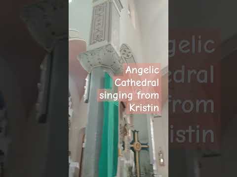 Angelic Cathedral Singing