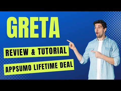 Greta Review & AppSumo Lifetime Deal - How To Use Greta