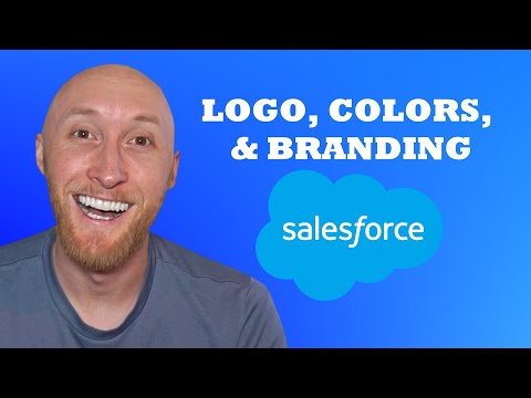 How To Edit Salesforce Logo, Brand, & Colors