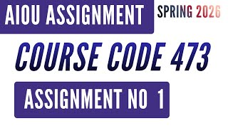 AIOU Code 473 Al-Hadith (الحدیث) Solved Assignment No.1 | Spring 2026 | BA Level