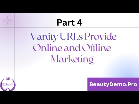 Pt 4 -  Online & Offline Marketing Made Easy! Effortlessly Share Beauty Vanity URLs 🔗beautydemo.pro