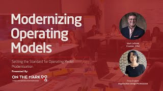 Modernizing Operating Models: Insights from an internal organization design professional