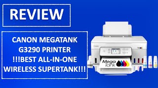Canon MegaTank G3290 Printer ReviewBest All-in-One Wireless Supertank Printer for Home & Office 2025