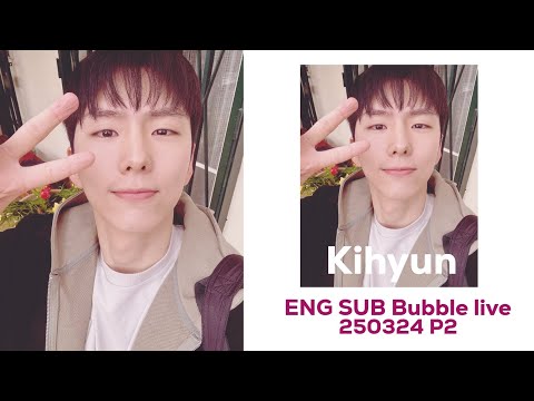 [ENG SUB] Kihyun Live 250324 #monstax #kihyun #monbebe #shownu #jooheon #kpop #idol #minhyuk #live