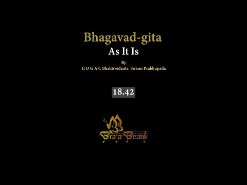 Bhagavad-gita 18.42