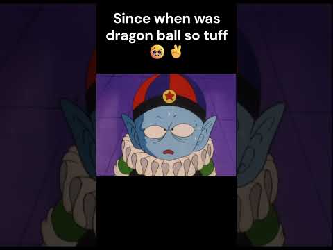 Dragon Ball is so Tuff 🥹✌️