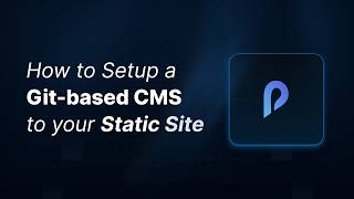 How to Setup a Git-based CMS to Your Static Site Project | Sitepins