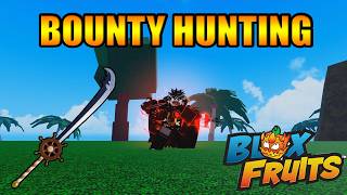 Buddy Sword Bounty Hunting Part 2 - Blox Fruits
