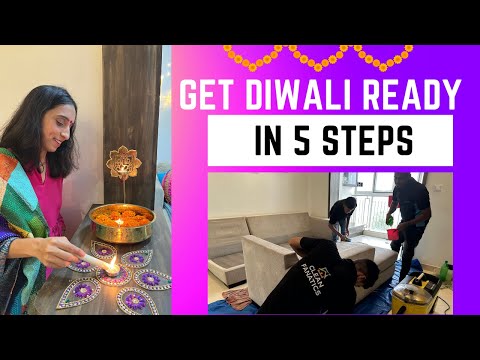 Get Ready For Diwali in 5 Simple Steps | Diwali Home Cleaning and Preparation Tips for Busy families