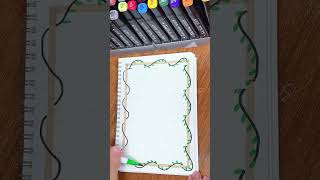 Simple Border Design #dreamycreations #borderdesign #diy #borderideas #easyborder #easyborderdesign