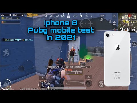 Iphone 8 pubg mobile test in 2021