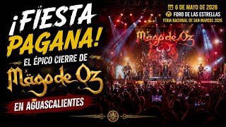 🤘 ¡Fiesta Pagana! El épico cierre de Mägo de Oz en Aguascalientes | FNSM 2026