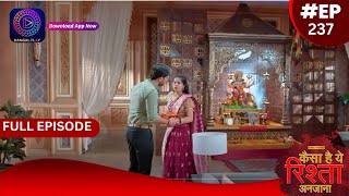 Kaisa Hai Yeh Rishta Anjana | 27 March 2024 | Full Episode 237 | Dangal TV