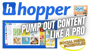Hopper HQ Review: Secret Tool for Social Media Success!
