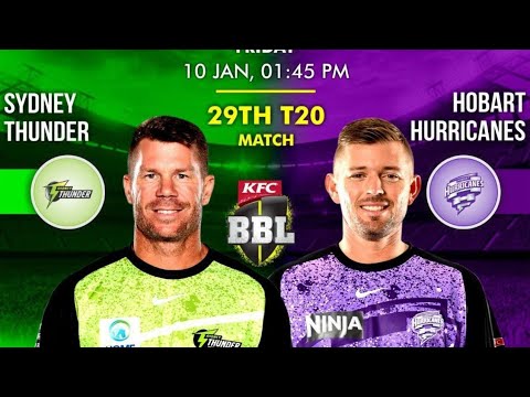 BBL 2024-25 HOBART HURRICANES Vs SYDNEY THUNDER MATCH NO.29th PREDICTION #livematch #sports #bbl2024
