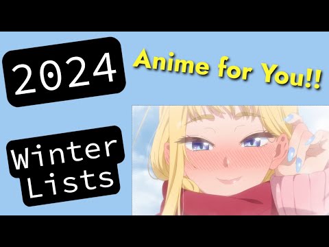The Anime for Winter 2024 |ChillNime|