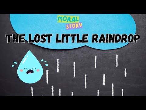 Kids Short Stories in English | The Lost Little Raindrop | A moral story | Bedtime story