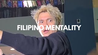Filipino Mentality Core 28 (Try Not to Laugh)
