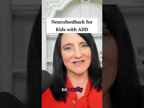 Neurofeedback for Kids with ADD