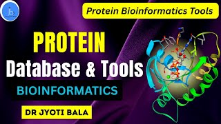 Protein Bioinformatics Tools | Protein - Bioinformatics Database & Tools #biotech #bioinformatics