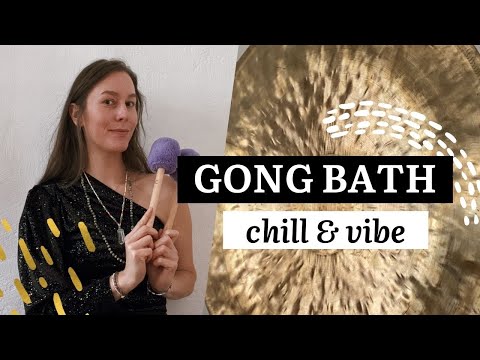 GONG BATH: Gong Meditation Healing Sound Bath