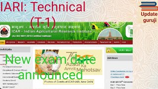 ICAR-IARI new exam date  #icar_iarinewexamdate2022 #icartecnicalexamdate