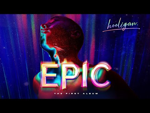 hooligan. - EPIC (Full Album/One-Click)