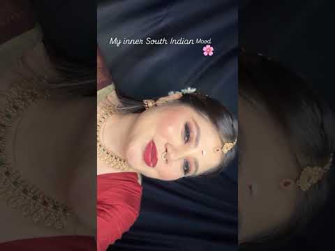 My inner South Indian ✨🌸.        #southindianlook #tamilsong #shortvideo #shorts