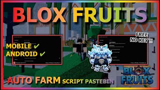 BLOX FRUITS Script Mobile UPDATE 24 AUTO FARM, MAGNET, RAID, SEA EVENT, VOLCANO & MORE (NO KEY)