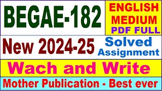 BEGAE 182 solved assignment 2024-25 in English || begae 182 solved assignment 2025 || begae182 2025