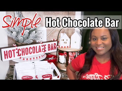 HOT CHOCOLATE BAR | DIY HOT COCOA BAR CHRISTMAS 2021