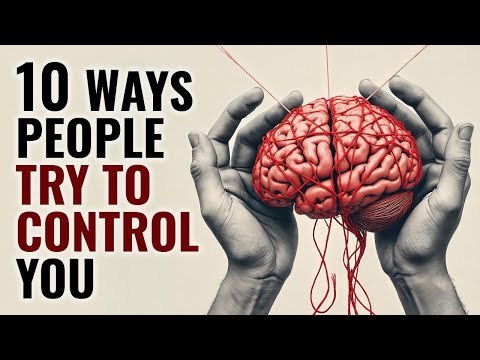 10 Sneaky Ways People Try to Control You