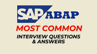SAP ABAP Interview Questions and Answers for 2025