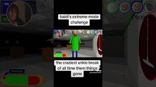 The worst ankle break of all time #baldi #baldisbasics #baldisbasicmod #viralvideo