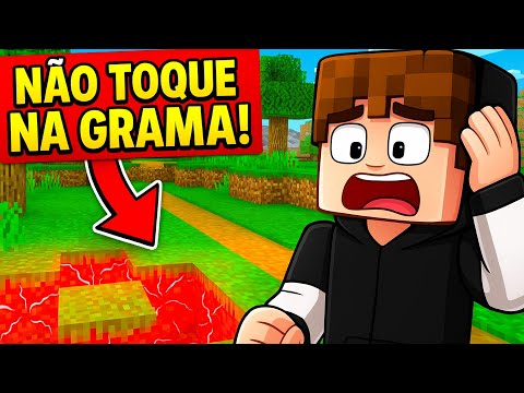 ZEREI O MINECRAFT, MAS SE TOCAR NA GRAMA MORRE! (DESAFIO IMPOSSÍVEL) l JRAV