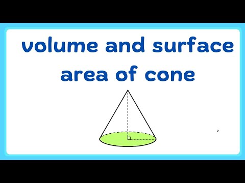 CONE || VOLUME OF CONE | SURFACE AREA OF CONE | LEARN HOW TO FIND VOLUME OF CONE