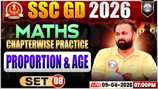 Maths: Proportion & Age | SSC GD Maths Class 2026 | SSC GD Maths Practice Set 08
