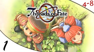 Let's Play Threads of Fate (Part 1) (Mint Story) [4-8Live]