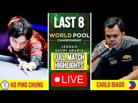 Ko Ping Chung vs Carlo Biado LAST 8 PART 1 HIGHLIGHTS World Pool Championship 2025