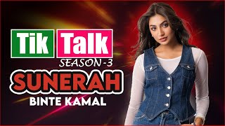 Tik Talk with Sunerah Binte Kamal  | Season - 3 | Episode - 02