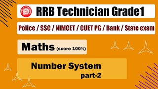 Number System, RRB Maths Classes, RRB Technician grade1, Maths for Competitive Exams