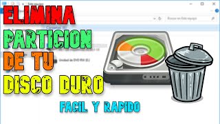 Aprende a eliminar particiones del disco duro en Windows 10