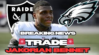 BREAKING NEWS RAIDERS TRADE Jakorian Bennett from Raiders in exchange for DT Thomas Booker
